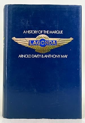 Immagine del venditore per Lagonda a history of the marque venduto da Leakey's Bookshop Ltd.