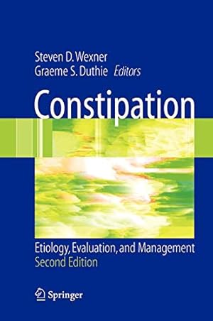 Imagen del vendedor de Constipation: Etiology, Evaluation and Management a la venta por WeBuyBooks