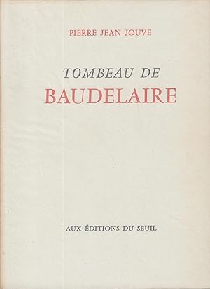 Bild des Verkufers fr Tombeau de Baudelaire zum Verkauf von PRISCA