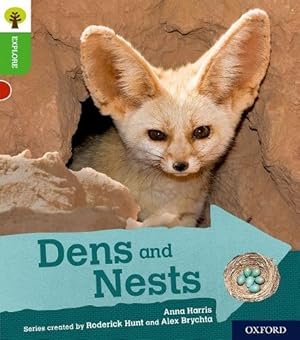 Seller image for Oxford Reading Tree Explore with Biff, Chip and Kipper: Oxford Level 2: Dens and Nests by Anna Harris, Yannick Robert (illustrator), Roderick Hunt (series editor), Alex Brychta (series editor) [Paperback ] for sale by booksXpress