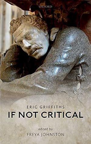 Imagen del vendedor de If Not Critical by Griffiths, Eric [Hardcover ] a la venta por booksXpress