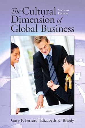 Immagine del venditore per The Cultural Dimension of Global Business by Ferraro, Gary, Briody, Elizabeth K. [Paperback ] venduto da booksXpress