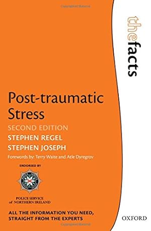 Image du vendeur pour Post-traumatic Stress (The Facts Series) by Regel, Stephen, Joseph, Stephen [Paperback ] mis en vente par booksXpress