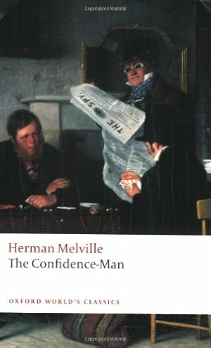 Imagen del vendedor de The Confidence-Man (Oxford World's Classics) by Melville, Herman [Paperback ] a la venta por booksXpress
