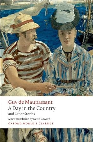 Seller image for A Day in the Country and Other Stories (Oxford World's Classics) by Maupassant, Guy de [Paperback ] for sale by booksXpress