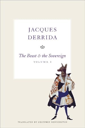 Immagine del venditore per The Beast and the Sovereign, Volume I (The Seminars of Jacques Derrida) (Volume 1) by Derrida, Jacques [Paperback ] venduto da booksXpress