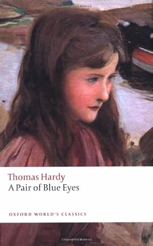 Imagen del vendedor de A Pair of Blue Eyes (Oxford World's Classics) by Hardy, Thomas [Paperback ] a la venta por booksXpress