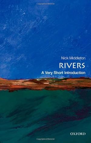 Seller image for Rivers: A Very Short Introduction by Middleton, Nick [Paperback ] for sale by booksXpress