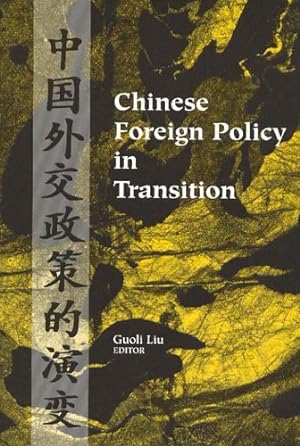 Seller image for Chinese Foreign Policy in Transition [Paperback ] for sale by booksXpress