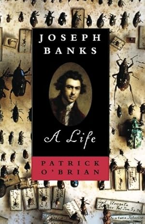 Seller image for Joseph Banks: A Life by O'Brian, Patrick [Paperback ] for sale by booksXpress