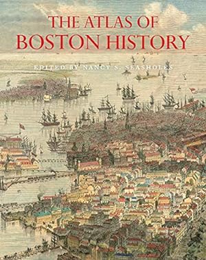Seller image for The Atlas of Boston History [Hardcover ] for sale by booksXpress