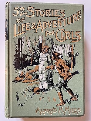 52 stories of life & adventures for girls.