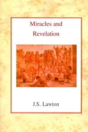 Bild des Verkufers fr Miracles and Revelation by Lawton, John Stewart [Paperback ] zum Verkauf von booksXpress