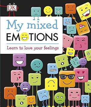 Image du vendeur pour My Mixed Emotions: Learn to Love Your Feelings [Hardcover ] mis en vente par booksXpress