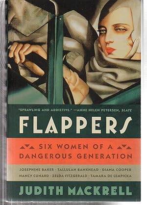 Image du vendeur pour Flappers: Six Women of a Dangerous Generation mis en vente par EdmondDantes Bookseller