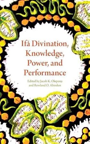 Bild des Verkufers fr Ifá Divination, Knowledge, Power, and Performance (African Expressive Cultures) [Hardcover ] zum Verkauf von booksXpress