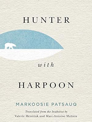 Seller image for Hunter with Harpoon by Patsauq, Markoosie [Paperback ] for sale by booksXpress