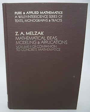 Bild des Verkufers fr Mathematical Ideas, Modeling and Applications: Volume II of Companion to Concrete Mathematics zum Verkauf von Easy Chair Books