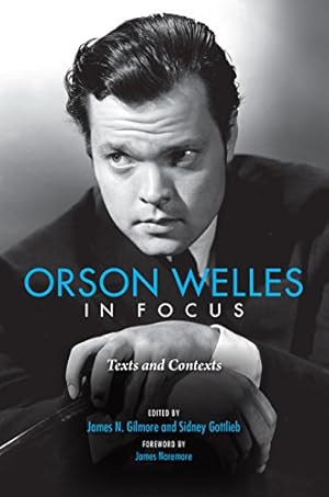 Imagen del vendedor de Orson Welles in Focus: Texts and Contexts [Hardcover ] a la venta por booksXpress