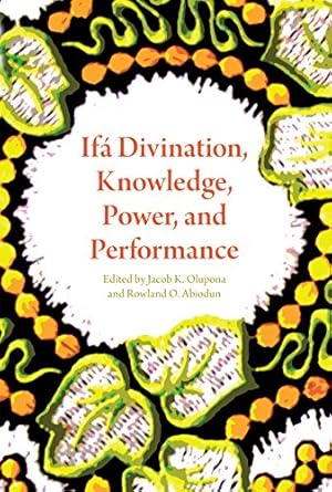 Bild des Verkufers fr Ifá Divination, Knowledge, Power, and Performance (African Expressive Cultures) [Paperback ] zum Verkauf von booksXpress