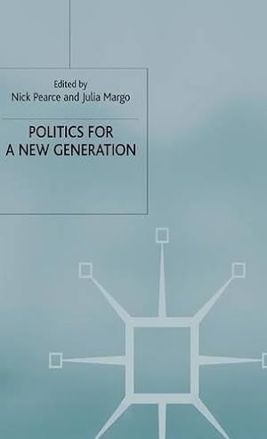 Seller image for Politics for a New Generation: The Progressive Moment [Hardcover ] for sale by booksXpress