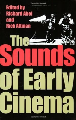 Imagen del vendedor de The Sounds of Early Cinema (Early Cinema in Review) [Paperback ] a la venta por booksXpress