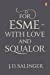 Image du vendeur pour For Esme, with Love and Squalor [Soft Cover ] mis en vente par booksXpress