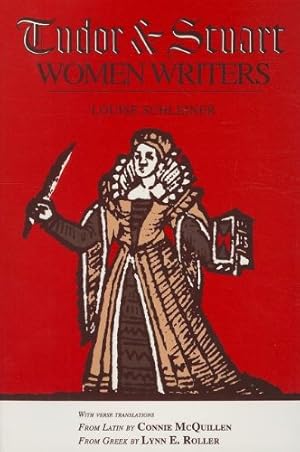 Immagine del venditore per Tudor and Stuart Women Writers (Women of Letters) by Schleiner, Louise [Paperback ] venduto da booksXpress