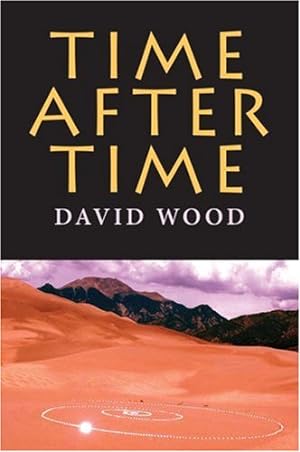 Seller image for Time After Time (Studies in Continental Thought) by Wood, David [Paperback ] for sale by booksXpress