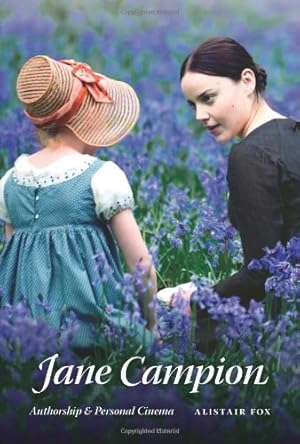 Image du vendeur pour Jane Campion: Authorship and Personal Cinema by Fox, Alistair [Paperback ] mis en vente par booksXpress