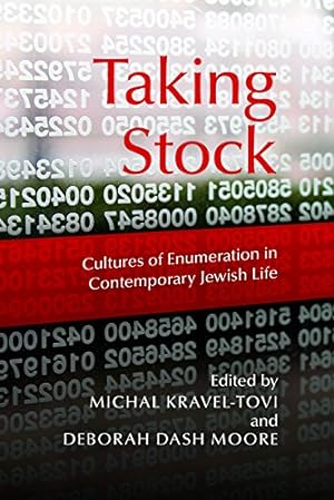 Immagine del venditore per Taking Stock: Cultures of Enumeration in Contemporary Jewish Life (The Modern Jewish Experience) [Paperback ] venduto da booksXpress