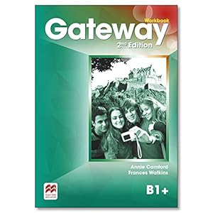 Image du vendeur pour Gateway 2nd edition B1+ Workbook by Cornford, Annie, Watkins, Frances [Paperback ] mis en vente par booksXpress