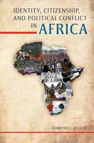 Immagine del venditore per Identity, Citizenship, and Political Conflict in Africa by Keller, Edmond J. [Hardcover ] venduto da booksXpress
