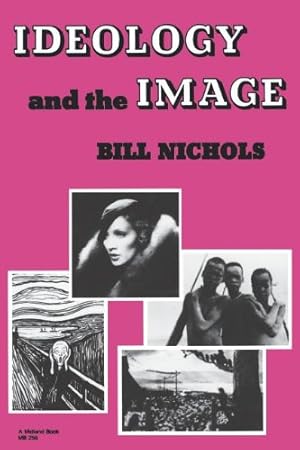 Seller image for Ideology and the Image: Social Representation in the Cinema and Other Media by Nichols, Bill [Paperback ] for sale by booksXpress