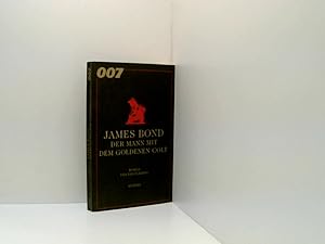 Bild des Verkufers fr 007 James Bond, Der Mann mit dem goldenen Colt Roman zum Verkauf von Book Broker