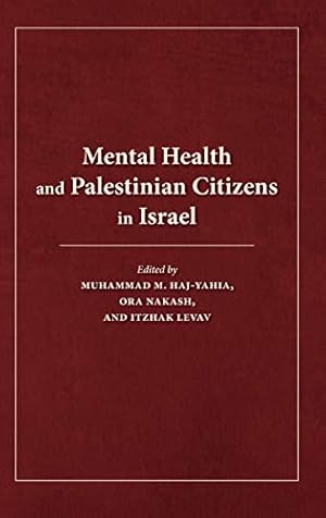 Immagine del venditore per Mental Health and Palestinian Citizens in Israel (Indiana Series in Middle East Studies) [Paperback ] venduto da booksXpress