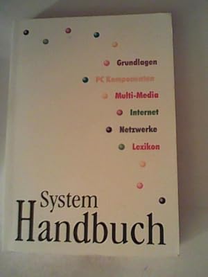 Imagen del vendedor de System - Handbuch, a la venta por ANTIQUARIAT FRDEBUCH Inh.Michael Simon