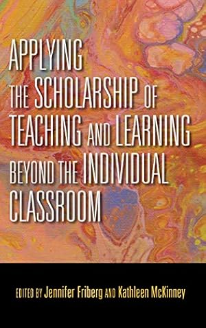 Seller image for Applying the Scholarship of Teaching and Learning beyond the Individual Classroom [Hardcover ] for sale by booksXpress