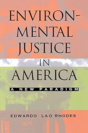 Seller image for Environmental Justice in America: A New Paradigm by Rhodes, Edwardo Lao [Paperback ] for sale by booksXpress