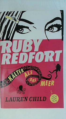 Bild des Verkufers fr RUBY REDFORT - KLTER ALS DAS MEER. zum Verkauf von Buchmerlin