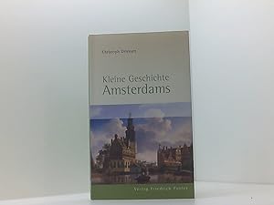 Bild des Verkufers fr Kleine Geschichte Amsterdams (Europische Metropolen) Christoph Driessen zum Verkauf von Book Broker