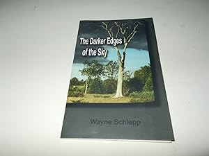 Seller image for The Darker Edges of the Sky for sale by Paradise Found Books