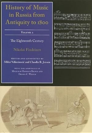 Image du vendeur pour History of Music in Russia from Antiquity to 1800, Vol. 2 (Russian Music Studies) by Findeizen, Nikolai [Hardcover ] mis en vente par booksXpress