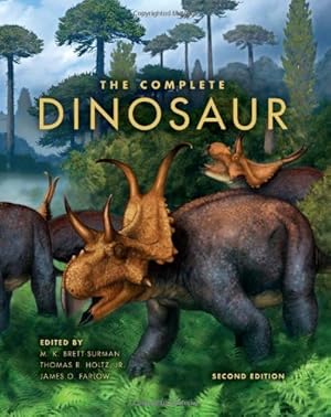 Seller image for The Complete Dinosaur, Second Edition (Life of the Past) [Hardcover ] for sale by booksXpress