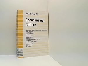 Bild des Verkäufers für Economising Culture: On the Digital Culture Industry (Data Browser, Band 1) zum Verkauf von Book Broker