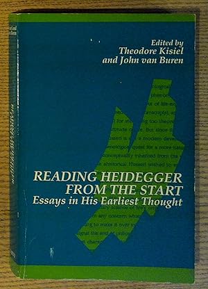 Seller image for Reading Heidegger From the Start: Essays in His Earliest Thought (SUNY Series in Contemporary Continental Philosophy) for sale by Pistil Books Online, IOBA