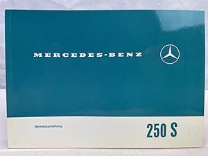 Mercedes-Benz 250 S. Betriebsanleitung. Ausgabe C.