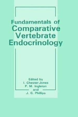 Image du vendeur pour Fundamentals of Comparative Vertebrate Endocrinology [Hardcover ] mis en vente par booksXpress