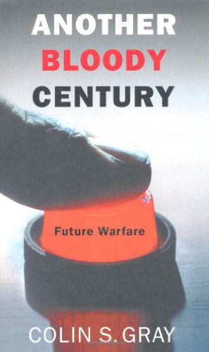 Seller image for Another Bloody Century: Future Warfare (Phoenix Press) by Gray, Colin S. [Paperback ] for sale by booksXpress