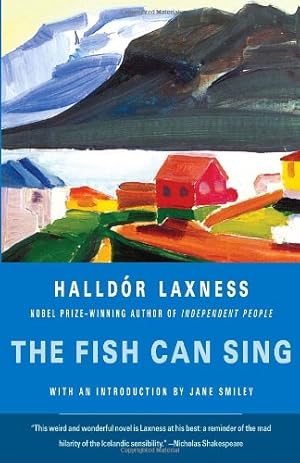 Seller image for The Fish Can Sing (Vintage International) by Laxness, Halldor [Paperback ] for sale by booksXpress